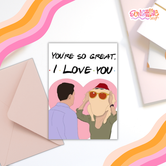 You're so Great Birthday Card