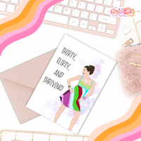 Load image into Gallery viewer, Flirty and Thriving Birthday Card
