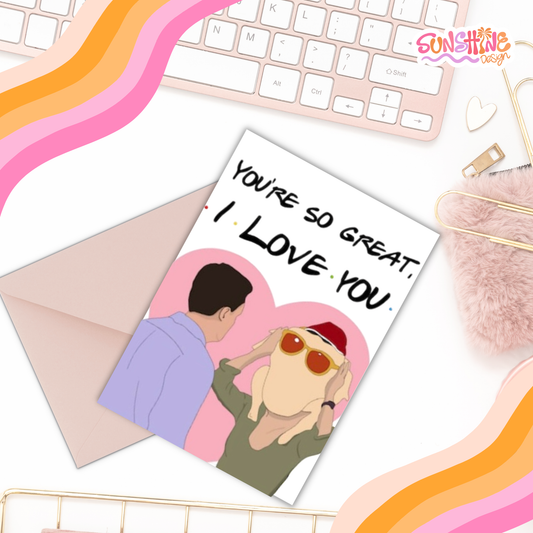 You're so Great Birthday Card