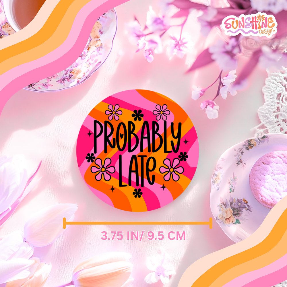 Probably Late Coaster