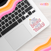 Load image into Gallery viewer, All Your Delulu Sticker
