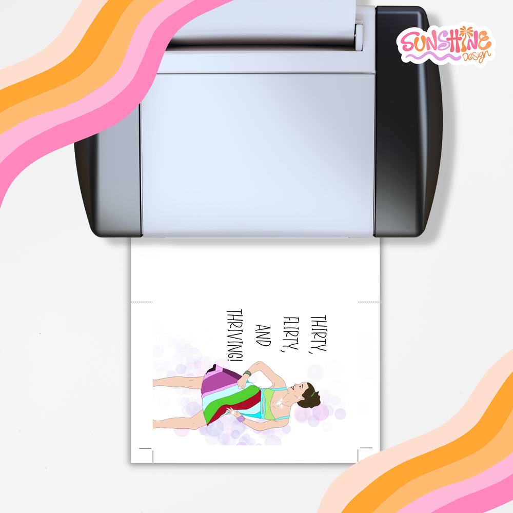 Flirty and Thriving Birthday Card